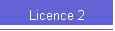 Licence 2